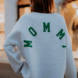 MOMMY GREY SWEATER - GREEN LETTERS